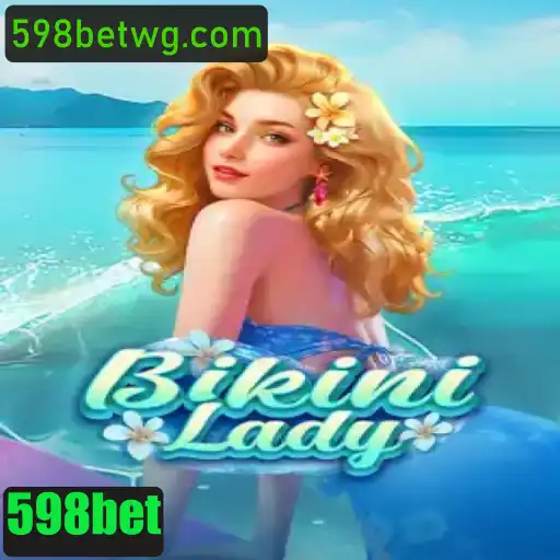 BikiniLady: Uma Nova Aventura no Mundo dos Jogos com 598bet